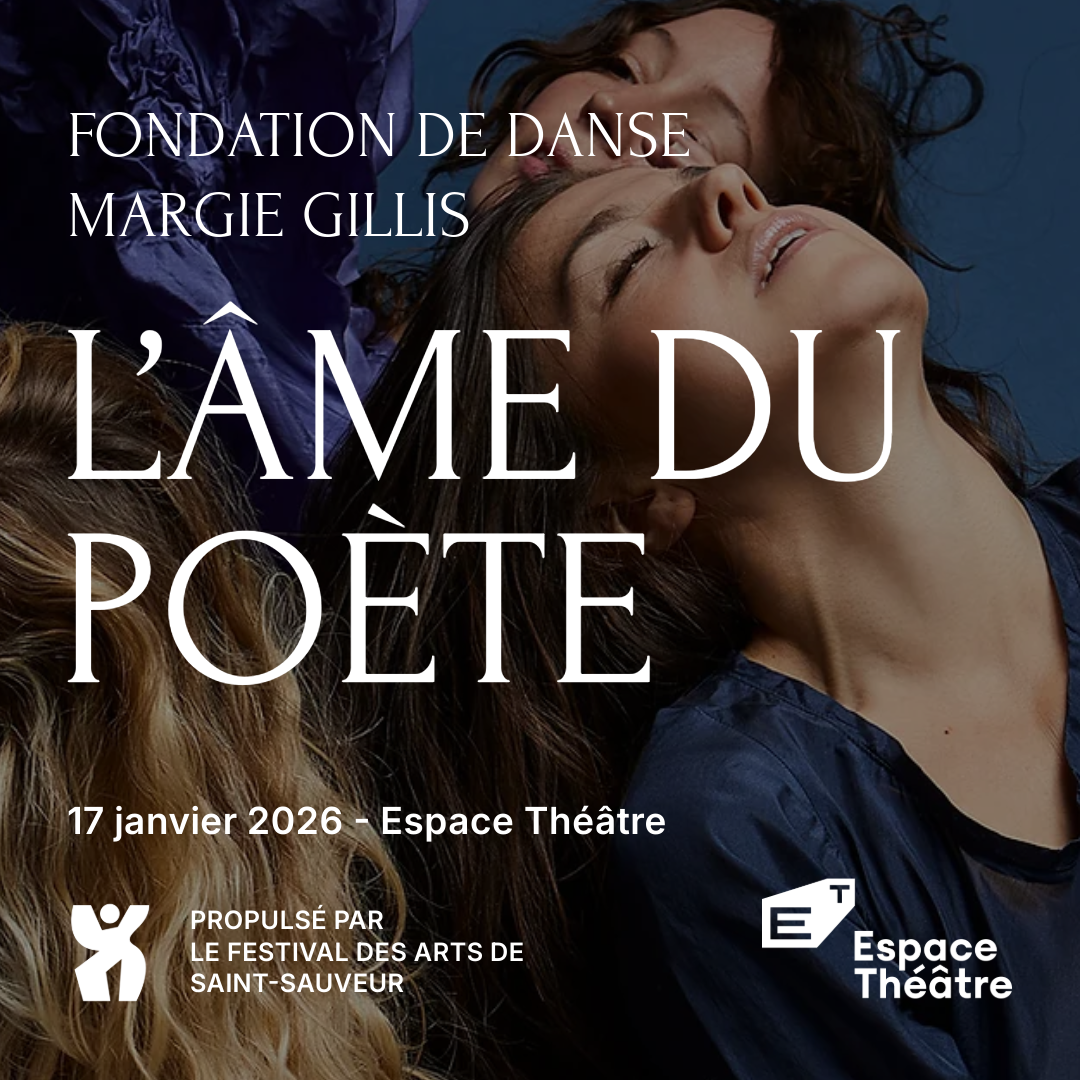 L&rsquo;âme du poète | Fondation de danse Margie Gillis Les 5 saisons de la danse